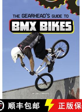预订 The Gearhead's Guide to BMX Bikes [9781666356595]