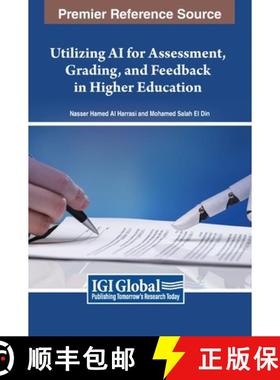 【3-4周达】Utilizing AI for Assessment, Grading, and Feedback in Higher Education [9798369321454]