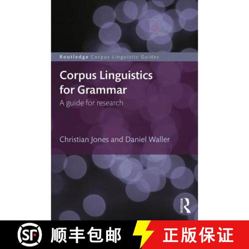 【3-4周达】Corpus Linguistics for Grammar : A guide for research [9780415746410]