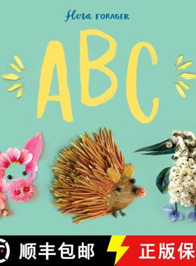 【3-4周达】Flora Forager ABC (Alphabet Books for Kids Ages 3-5) [9781632172099]