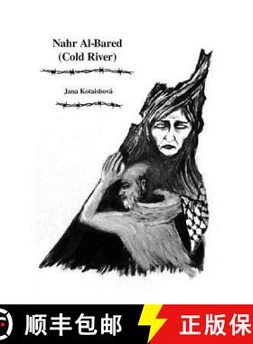 【3-4周达】Nahr Al-Bared (Cold River) [9788026068938]