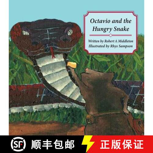 【3-4周达】Octavio and the Hungry Snake [9781612252070]
