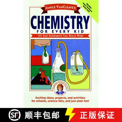 【3-4周达】Janice Vancleave'S Chemistry For Every Kid: 101 Easy Experiments That Really Work [Wiley儿童] [9780471620853]