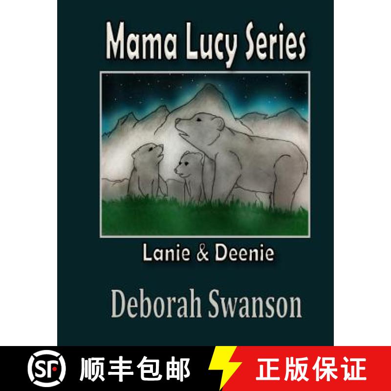 【3-4周达】Mama Lucy Series: Lanie and Deene [9780982769072]