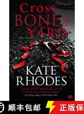 【3-4周达】Crossbones Yard: Alice Quentin 1 [9781444738766]