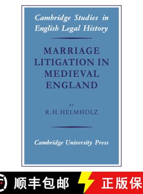 【3-4周达】Marriage Litigation in Medieval England: - Marriage Litigation in Medieval England [9780521035620]