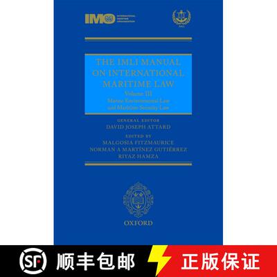 【3-4周达】The IMLI Manual on International Maritime Law: Volume III: Marine Environmental Law and Ma... [9780199683949]