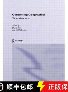 【3-4周达】Consuming Geographies: We Are Where We Eat [9780415137683]