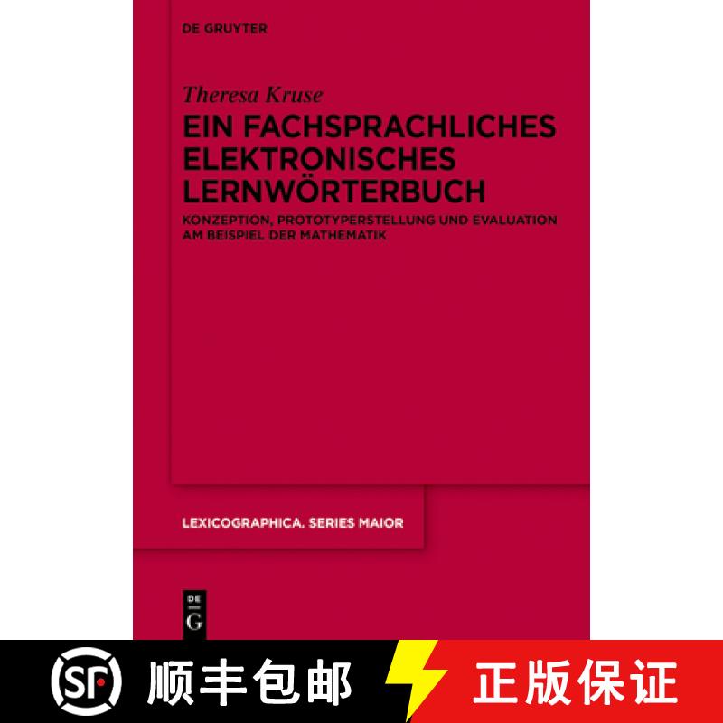 预订 Ein Fachsprachliches Elektronisches Lernwörterbuch: Konzeption, Prototyperstellung Und Evaluati... [9783111389493]