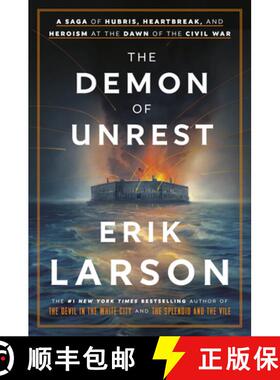 现货 动荡的恶魔 The Demon of Unrest: A Saga of Hubris, Heartbreak, and Heroism at the Dawn of the Civ... [9780385348744]