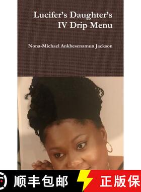 预订 Lucifer's Daughter's IV Drip Menu [9780359565528]