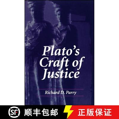【3-4周达】Plato's Craft of Justice [9780791427323]