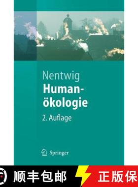 【3-4周达】Humanökologie : Fakten - Argumente - Ausblicke [9783540211600]