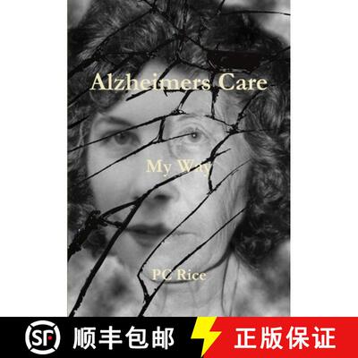 【3-4周达】Alzheimers Care-My Way [9781291723328]