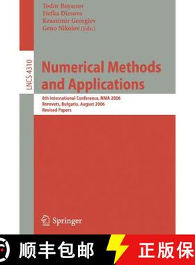【3-4周达】Numerical Methods and Applications : 6th International Conference, NMA 2006, Borovets, Bul... [9783540709404]