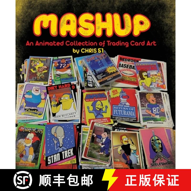 【3-4周达】MASHUP An Animated Collection of Trading Card Art [9780578288147]