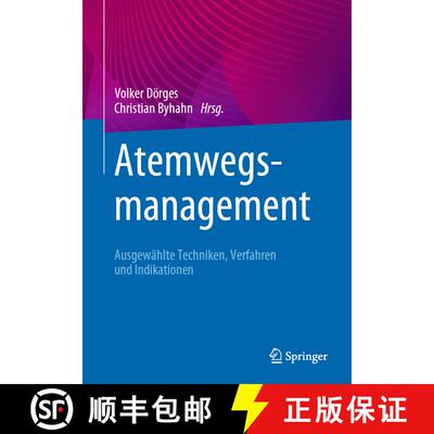【3-4周达】Atemwegsmanagement: Die Relevanten Verfahren Bei Erwachsenen Und Kindern - Präklinisches ... [9783662545713]