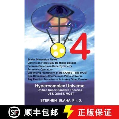 【3-4周达】精装 Hypercomplex Universe: Unified SuperStandard Theories UST, QUeST, MOST [9781734583472]