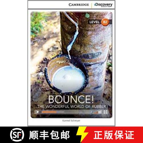 剑桥探索 Cambridge Discovery Education Interactive Readers (B2)  - Bounce! The Wonderful World of Rub... [9781107641549]
