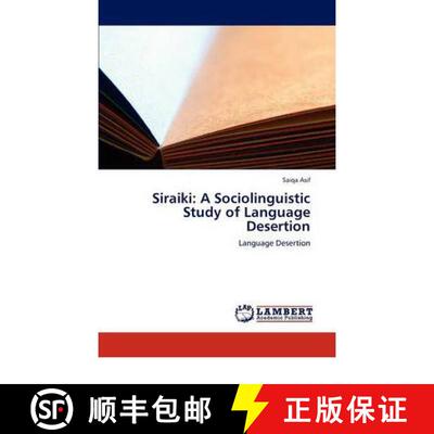 预订 Siraiki: A Sociolinguistic Study of Language Desertion [9783846599167]
