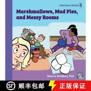 【3-4周达】Marshmallows, Mud Pies, and Messy Rooms [9781950415137]