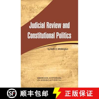 【3-4周达】Judicial Review and Constitutional Politics [9780872292185]