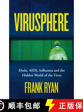 【3-4周达】Virusphere: Ebola, AIDS, Influenza and the Hidden World of the Virus [9780008296704]