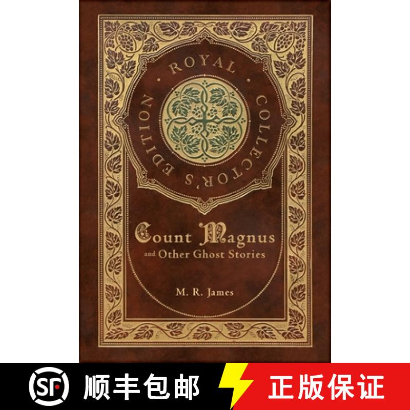 【2-3周达】Count Magnus and Other Ghost Stories (Royal Collector's Edition) (Case Laminate Hardcover ... [9781774765241]