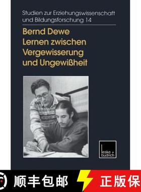 【3-4周达】Lernen zwischen Vergewisserung und Ungewißheit : Reflexives Handeln in der Erwachsenenbil... [9783810021854]