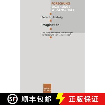【3-4周达】Imagination : Sich selbst erfüllende Vorstellungen zur Förderung von Lernprozessen [9783810025692]