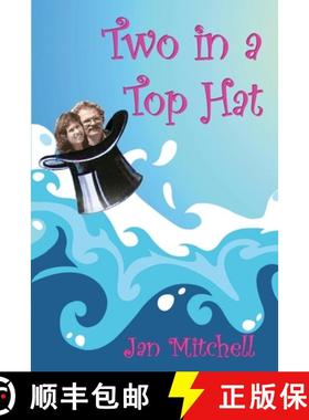 【3-4周达】Two in a Top Hat : A circumnavigation in Caprice [9780648497615]