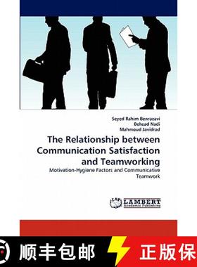 预订 The Relationship between Communication Satisfaction and Teamworking [9783844307535]