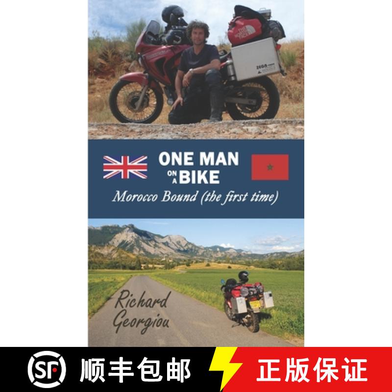 【3-4周达】One Man on a Bike. Morocco Bound (the first time) [9781838535940]