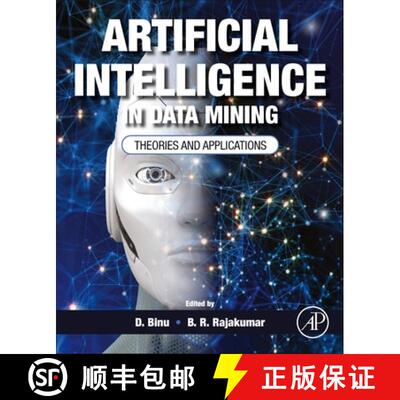 【3-4周达】Artificial Intelligence in Data Mining: Theories and Applications [9780128206010]