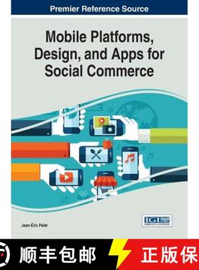 【3-4周达】Mobile Platforms, Design, and Apps for Social Commerce [9781522524694]
