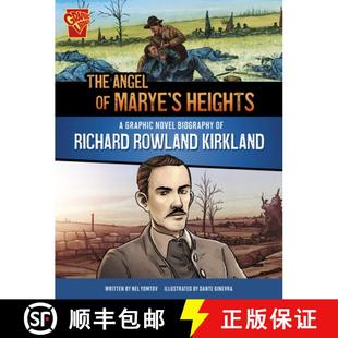 Rowland Angel Marye 预订 Richard Kirkland Biography Novel Graphic 9781669061885 Heights The