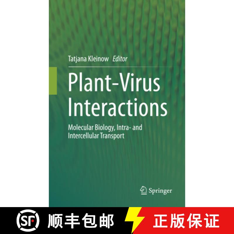 【3-4周达】Plant-Virus Interactions: Molecular Biology, Intra- And Intercellular Transport [9783319797991]