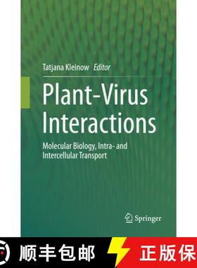 【3-4周达】Plant-Virus Interactions: Molecular Biology, Intra- And Intercellular Transport [9783319797991]