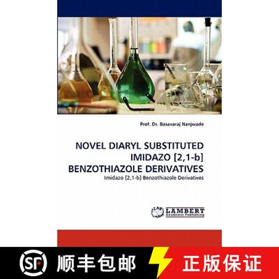 预订 Novel Diaryl Substituted Imidazo [2,1-B] Benzothiazole Derivatives [9783844325065]