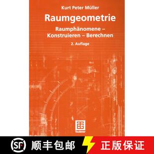 【3-4周达】Raumgeometrie: Raumphänomene -- Konstruieren -- Berechnen (2., überarb. u. erw. Auflage ... [9783519123972]
