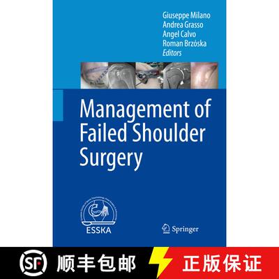 【3-4周达】精装 Management of Failed Shoulder Surgery [9783662565032]