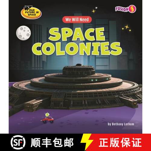 【3-4周达】We Will Need Space Colonies [9798895779279]
