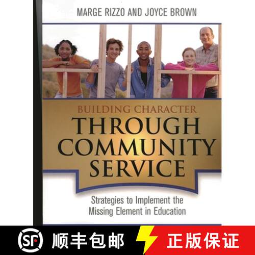 【3-4周达】Building Character Through Community Service : Strategies to Implement the Missing Element... [9781578863662]