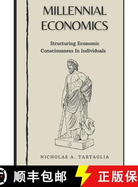 【3-4周达】Millennial Economics: Structuring Economic Consciousness in Individuals [9798987459836]