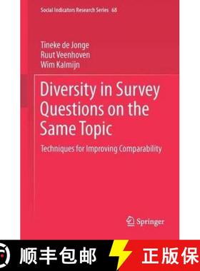 【3-4周达】Diversity in Survey Questions on the Same Topic: Techniques for Improving Comparability [9783319532608]
