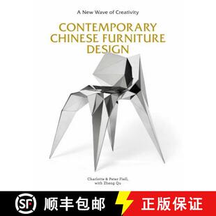 【3-4周达】当代中国家具设计 Contemporary Chinese Furniture Design: A New Wave of Creativity [9781786274922]