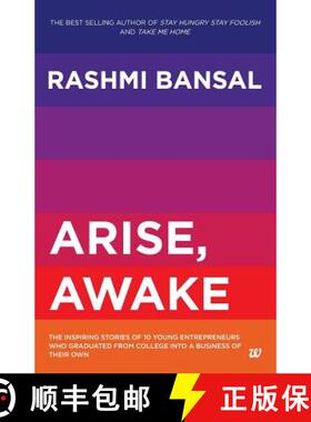 【3-4周达】Arise, Awake: The Inspiring Stories of 10 Young Entrepreneurs Who Graduated from College i... [9789384030872]