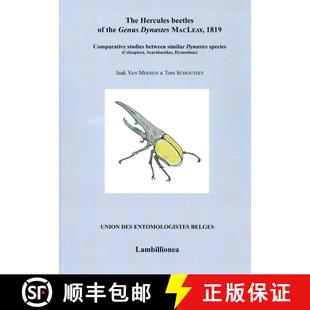 the Beetles Genus 1819 The MacLeay 4周达 9782960228519 Hercules Dynastes