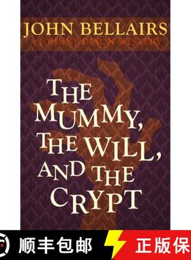 预订 The Mummy, the Will, and the Crypt [9781497608078]