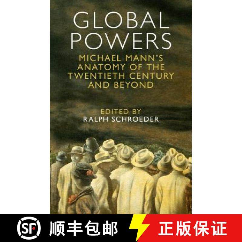 【3-4周达】Global Powers: Michael Mann's Anatomy of the Twentieth Century and Beyond [9781107450561]